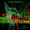 Factor X - DavidDance lyrics