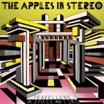 The Apples In Stereo - Told You Once