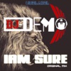 Dj Demo - I Am Sure