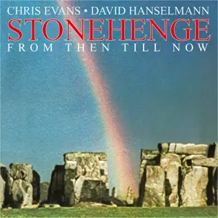 Album herunterladen Chris Evans David Hanselmann - Stonehenge From Then Till Now