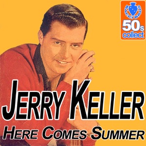 Jerry Keller - Here Comes Summer - Line Dance Music