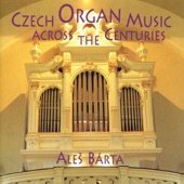 Czech Organ Music Across the Centuries artwork