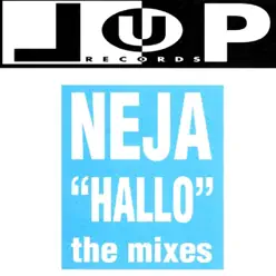 Hallo (The Mixes) - EP - Neja Hallo (The Mixes) - EP - Neja