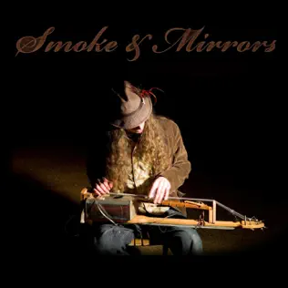 Album herunterladen Justin Johnson - Smoke Mirrors