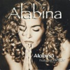 Alabina (feat. Ishtar) [Extrait de la bande originale du film 'La vérité si je mens'] - Single, 2005