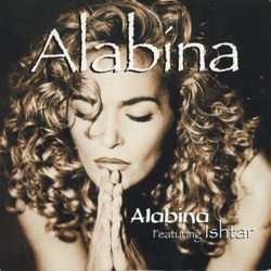 Alabina - Alabina (La vérité si je mens)