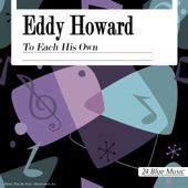 Eddy Howard - It's No Sin