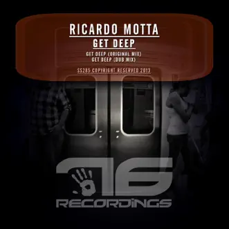 Get Deep - Single by Ricardo Motta album reviews, ratings, credits