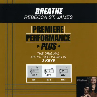 Premiere Performance Plus: Breathe - EP - Rebecca St. James