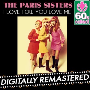 The Paris Sisters - I Love How You Love Me - Line Dance Music