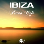 Ibiza Piano Café: Balearic Chillout Piano Music, Smooth Jazz Lounge Collection, Relaxing Ambient Music artwork
