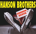 Hanson Brothers - We're Brewing