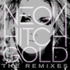 Gold (Remixes) - EP, 2012
