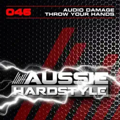 Throw Your Hands - Single - Audio Damage Throw Your Hands - Single - Audio Damage