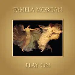 Play On - Pamela Morgan