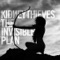 Never and Me - Kidneythieves lyrics
