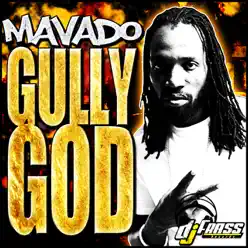 Gully God - EP - Mavado Gully God - EP - Mavado