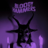 Bloody Hammers - Fear No Evil