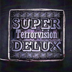 Terrorvision - Demolition Song