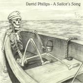 David Philips - A Sailor's Song