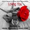 Loving You - David Sabat & Global Niche Movement lyrics