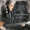 Ricky Skaggs Solo Songs My Dad Loved album lyrics, reviews, download