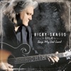 Ricky Skaggs Solo Songs My Dad Loved, 2009