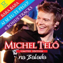 Na Balada (Limited Edition) - Michel Teló