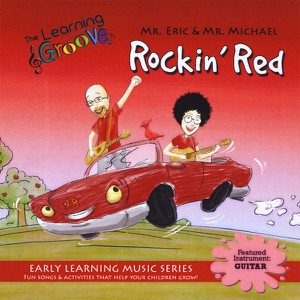 Rockin’ Red from the Learning Groove