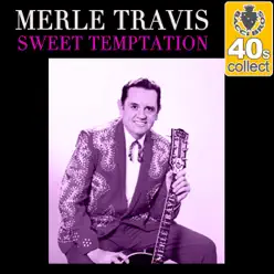 Sweet Temptation (Remastered) - Single - Merle Travis Sweet Temptation (Remastered) - Single - Merle Travis