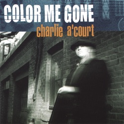 Charlie A'Court - I'm Coming Home