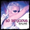 So Delicious (feat. Noa Tylo) - Single artwork