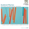 Scattered Rhymes (Tarik O'Regan, Guillaume de Machaut, Gavin Bryars)