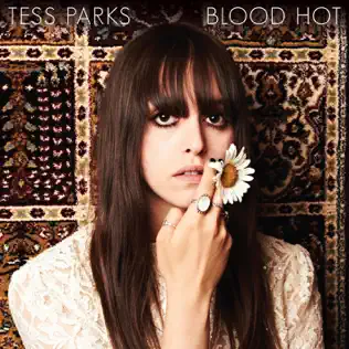 ladda ner album Tess Parks - Blood Hot