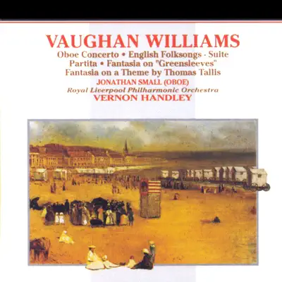 Vaughan Williams - Orchestral Works - Royal Liverpool Philharmonic Orchestra Vaughan Williams - Orchestral Works - Royal Liverpool Philharmonic Orchestra