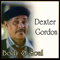 Body & Soul - Dexter Gordon