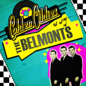 Golden Oldies - The Belmonts