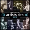 Live from the Artists Den: 2012 (Live)