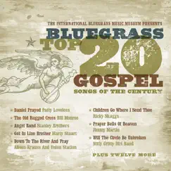 Bluegrass Top 20 Gospel Songs of the Century by Various Artists album reviews, ratings, credits