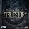 #TrueStory album lyrics, reviews, download