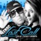 LAST CALL (feat. CASEY GRIMES) - E-noc lyrics