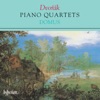 Dvořák: Piano Quartets