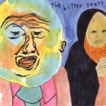 The Bitter Tears - Grieving