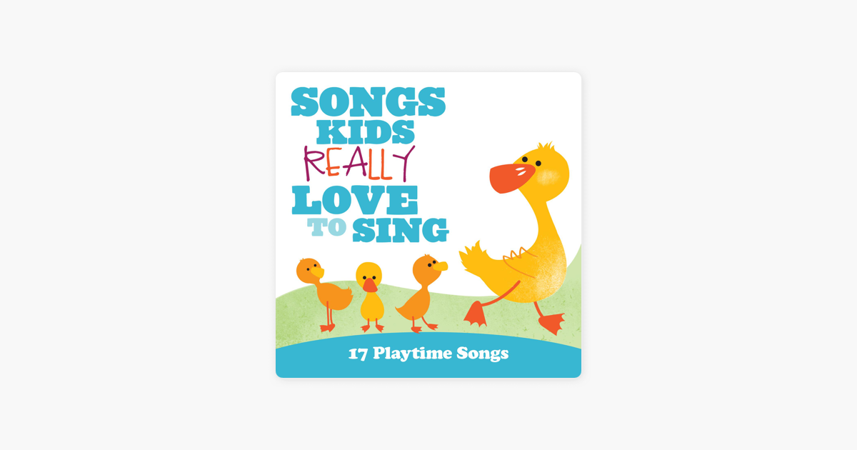 Playtime songs