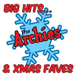 Big Hits & X'mas Faves - EP - The Archies