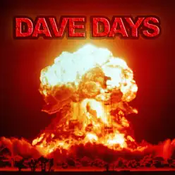 End of the World - Single - Dave Days End of the World - Single - Dave Days