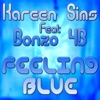 Feeling Blue (feat. Bonzo 4B) - EP