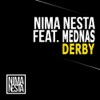 Nima Nesta feat. Mednas - Derby