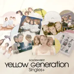 GOLDEN☆BEST YeLLOW Generation - Yellow Generation