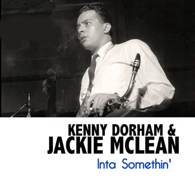 Inta Somethin' - Kenny Dorham